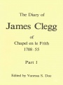 The Diaries of James Clegg of Chapel en le Frith 1708–55 Part 1, Vol 2