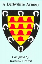 A Derbyshire Armory, Vol 17